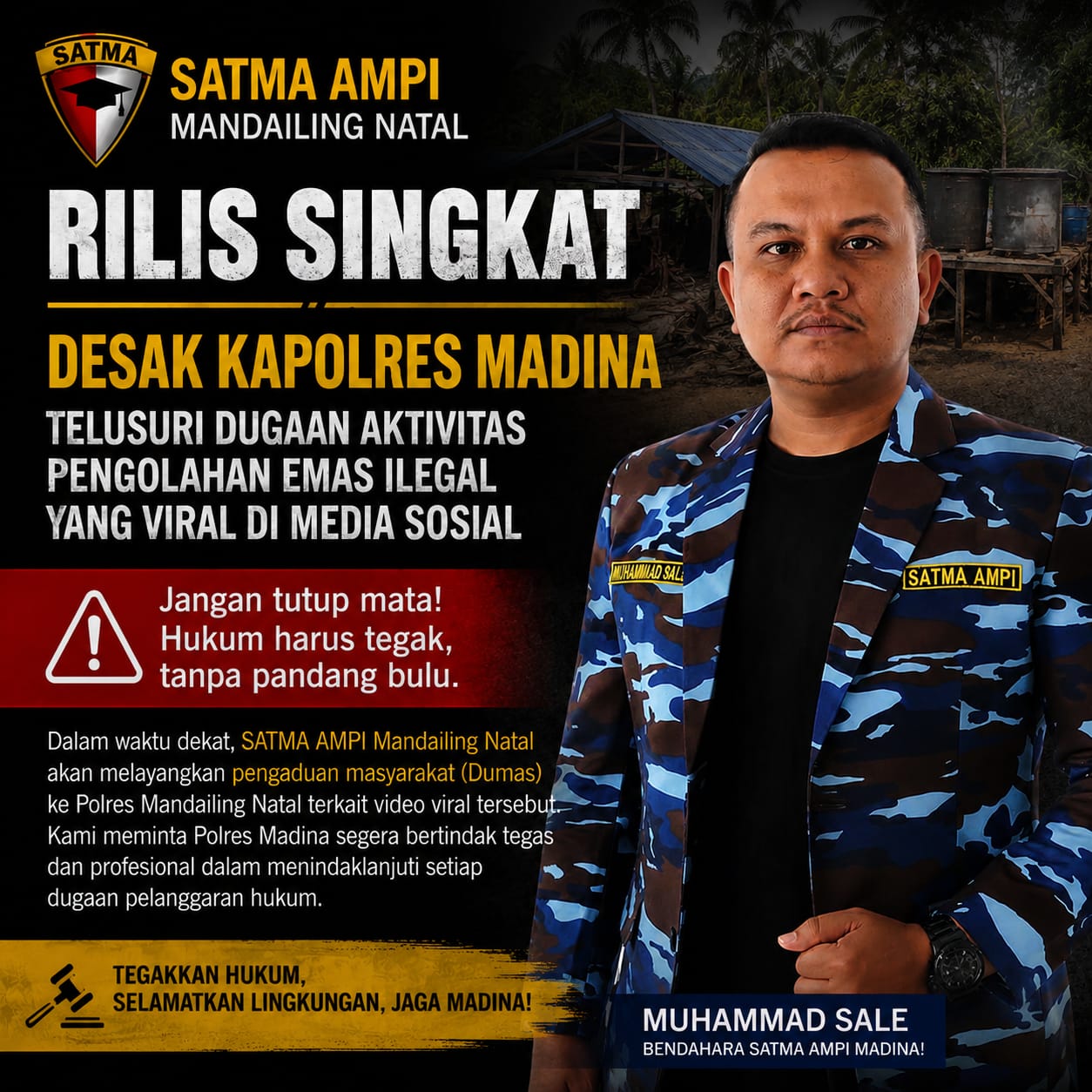 SATMA AMPI Mandailing Natal Desak Kapolda Sumut dan Kapolres Madina Usut Dugaan Pengolahan Emas Ilegal yang Dipamerkan di TikTok