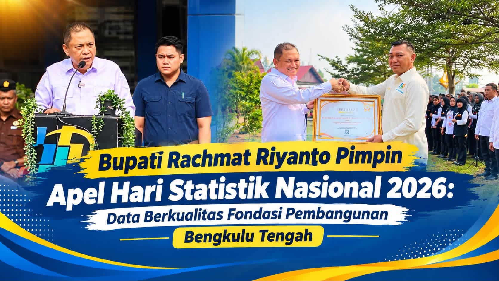 Bupati Rachmat Riyanto Pimpin Apel Hari Statistik Nasional 2026: Data Berkualitas Fondasi Pembangunan Bengkulu Tengah