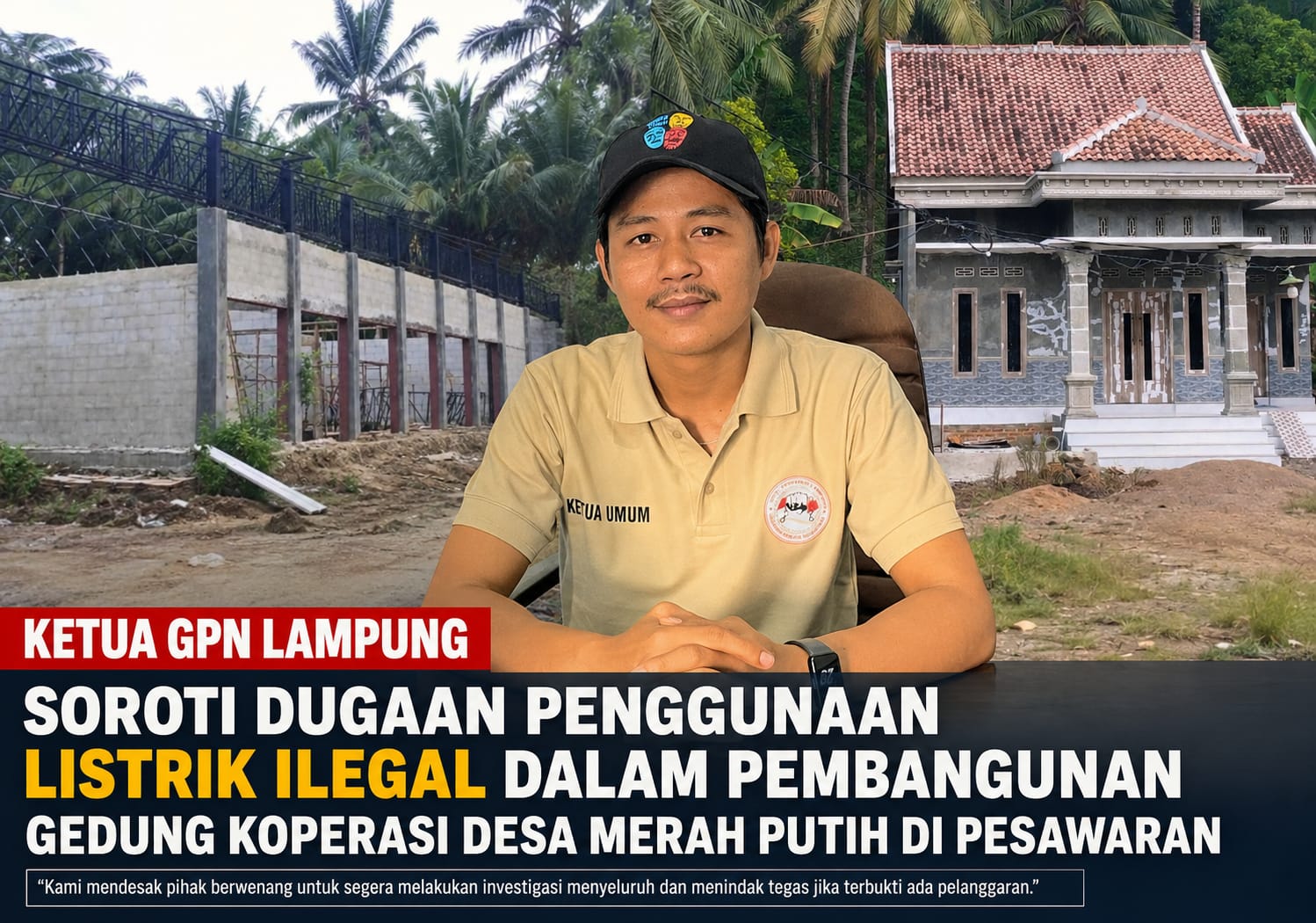 Proyek KDMP di Pesawaran Diduga Gunakan Strum PLN Tanpa Prosedur Resmi